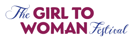 The Girl to Woman Festival